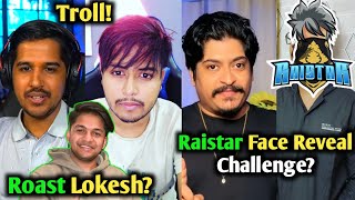Raistar Face Reveal Challenge By Gyan 😀| Why GSK Troll Desi Gamers, Lokesh Gamer & Others?😲