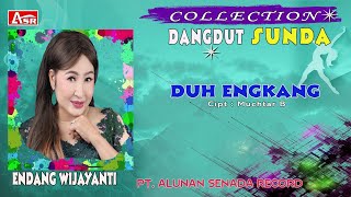 ENDANG WIJAYANTI - DANGDUT SUNDA - DUH ENGKANG ( Official Musik ) HD