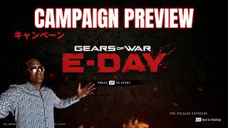 Gears of War: E-Day (Campaign Preview)
