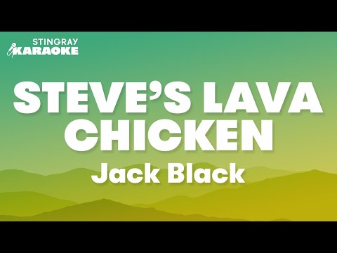 Jack Black - Steve's Lava Chicken from The Minecraft Movie (Karaoke Version)