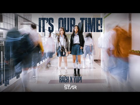 Rachel Florencia x Cindy Yuvia - It’s Our Time (Official Music Video)