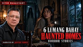 6 LUMANG BAHAY HAUNTED HOMES HORROR STORIES | Tagalog Horror Story | True Story