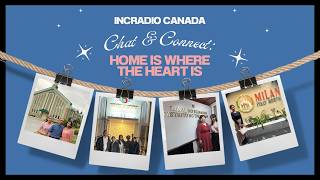 🏡 Home Is Where the Heart Is | INCRadio Canada