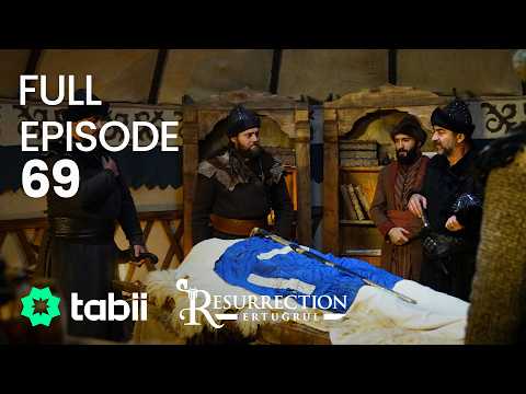 Resurrection: Ertuğrul Full Episode 69