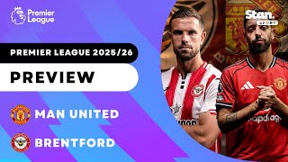 Brentford v Manchester United | PREVIEW | Premier League 2025/26