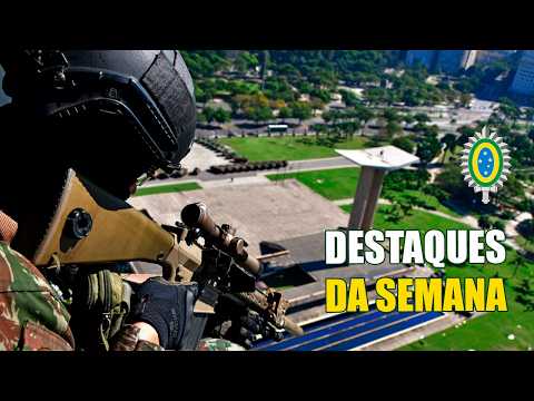 Destaques da Semana - Cúpula dos Líderes do BRICS 2025: A Atuação do Exército no Rio de Janeiro