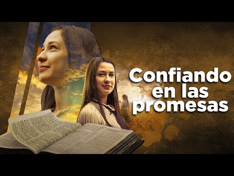 Confiando en las Promesas
