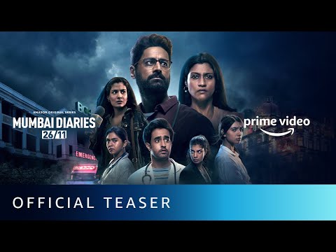 Mumbai Diaries 26/11 - Official Teaser | Amazon Original