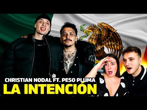 🇪🇸 ESPAÑOLES REACCIONAN a PESO PLUMA & CHRISTIAN NODAL - LA INTENCIÓN  🇲🇽😱 **esto es muy raro**