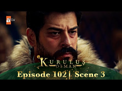 Kurulus Osman Urdu | Season 6 Episode 102 Scene 3 I Orhan Sahab ki haalat theek nahin!