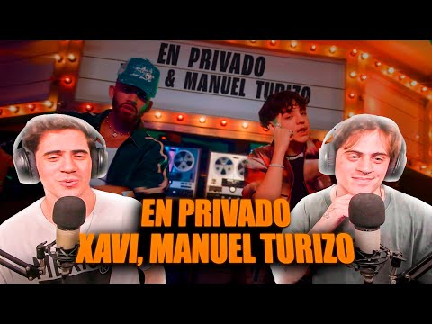 [REACCION] Xavi, Manuel Turizo - En Privado (Official Video)