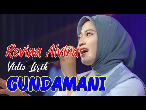 CUNDAMANI | Lirik Lagu  | REVINA ALVIRA COVER DANGDUT TERBARU 2024