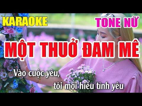 Một Thuở Đam Mê Karaoke Tone Nữ – Beat Karaoke Nhạc Sống 2022 – Lâm Organ