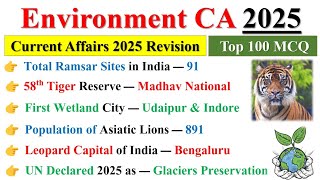 Environment Current Affairs 2025 | Environmental & Ecology 2025 | Current Affairs 2025