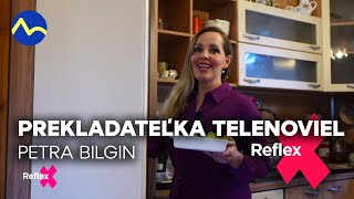 Prekladateľka tureckých telenoviel - Petra | Reflex