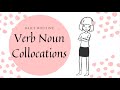 Verb-Noun Collocations Practice