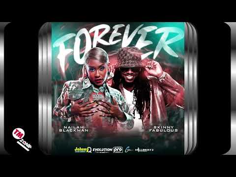 Nailah Blackman & Skinny Fabulous - Forever - 2k25 Soca