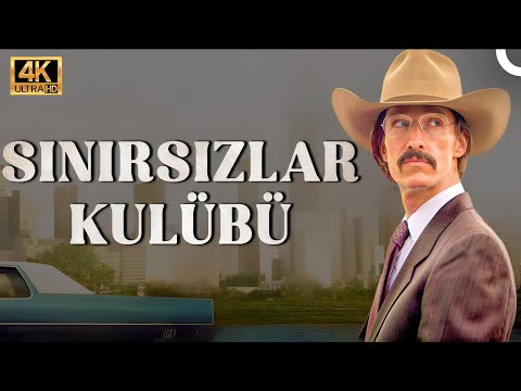 Sınırsızlar Kulübü - 4K Ultra HD | Matthew McConaughey Türkçe Dublaj Dram Filmi İzle