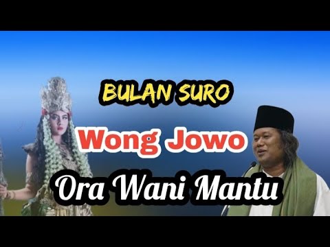 Gus muafiq, Bulan Suro Wong Jowo Ora Wani Mantu.