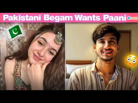 Omegle - Pakistan Begum Asked for Water on OmeTV 😂 | You Won’t Believe My Reply @SELFMADEVANSH