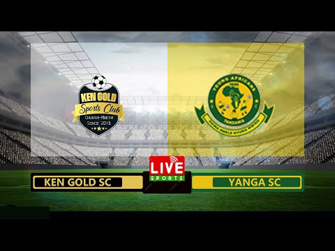 #live #football KEN GOLD SC 0 - 1 YANGA SC NBC PREMIER LEAGUE