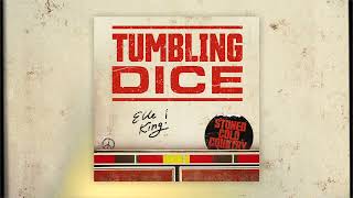 Elle King - Tumbling Dice (Official Audio)