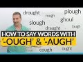 Understanding 'ough' and 'augh' Words