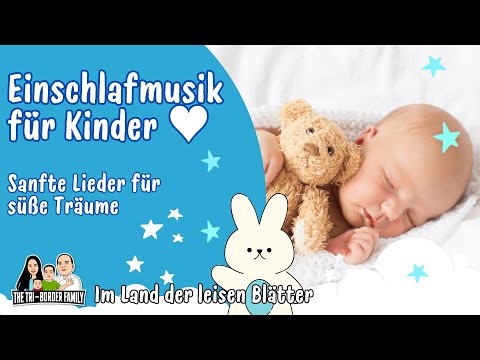 🎶 Einschlafmusik für Kinder ♥ Sanfte Schlaflieder & beruhigende Klänge zum Einschlafen