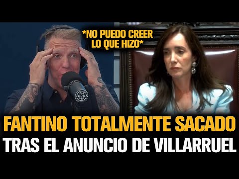 FANTINO TOTALMENTE SACADO TRAS EL ANUNCIO DE VILLARRUEL