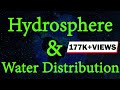 Exploring the Hydrosphere and Water Distribution