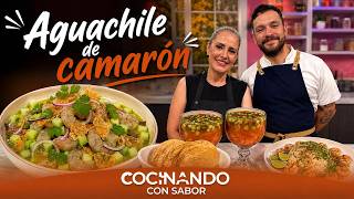 Camarones a la Plancha | Aguachile de Camarón | Cóctel de Camarón