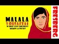 Malala Yousafzai: A Journey of Courage and Advocacy