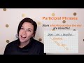 Understanding Participial Phrases and Modifiers