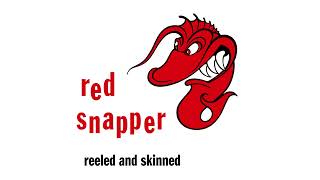 Red Snapper - Reeled and Skinned [30th Anniversary Edition] (Full Album)
