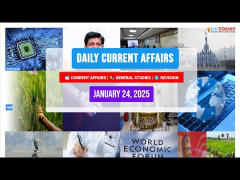 GKToday Current Affairs 🎯 24 January, 2025