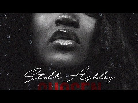 Stalk Ashley - Chosen (Official Lyric Visualiser)