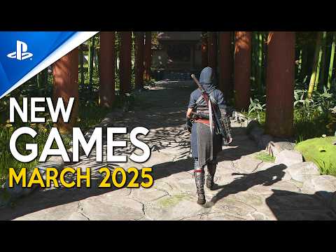 NEW GAMES coming in MARCH 2025 with Crazy NEXT GEN Graphics