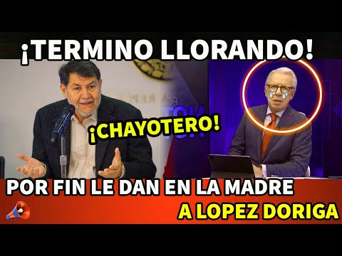 ¡TERMINO LL0RAND0! POR FIN LE DAN EN LA MADRE A LOPEZ DORIGA