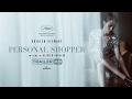 Trailer 1 do filme Personal Shopper