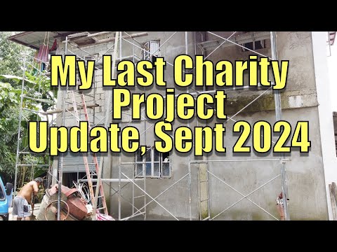 Last Charity Project Update ( Poverty is a Choice )