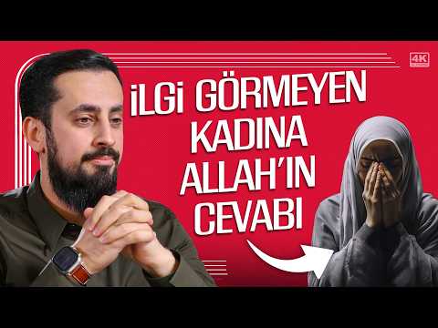 İlgi Görmeyen Kadına Allah'ın Cevabı - Hastaya Şefkat | Mehmet Yıldız @hayalhanem