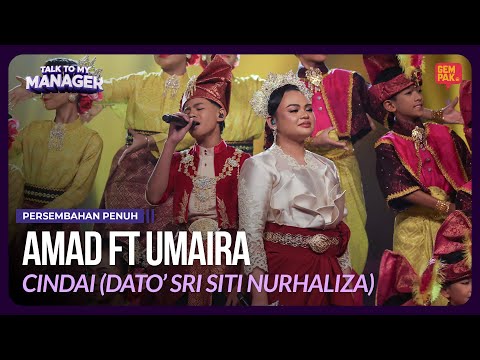 [Persembahan Penuh] AMAD ft UMAIRA - Cindai | TALK TO MY MANAGER MINGGU 4