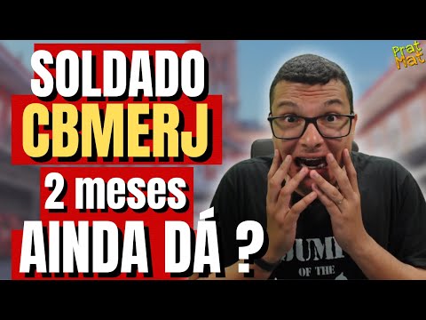 ⏳ FALTAM 2 MESES PARA A PROVA DO CBMERJ! DÁ PRA PASSAR? O QUE FAZER AGORA?