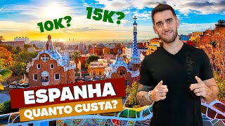 Quanto custa viajar à ESPANHA! Modo econômico e conforto! Todos os custos!