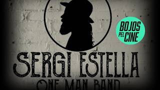 Entrevista a Sergi Estella, One Man Band