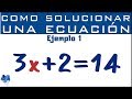 Resolviendo Ecuaciones de Primer Grado