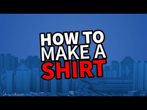 ROBLOX Create and Play Tutorial - How to Make a Shirt