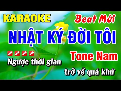 Karaoke Nhật Ký Đời Tôi (Beat Hay) Gm Nhạc Sống Tone Nam | Hoài Phong Organ