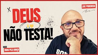 Deus Não Está Te Testando — A Vitória Já É Sua em Cristo! ✨ ✝️🔥(Live 25 – Vivos pela Graça)