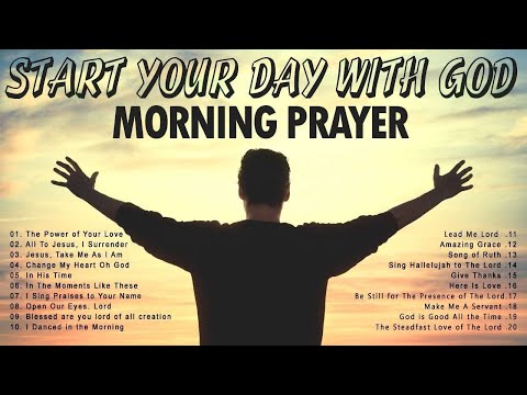 BEGIN YOUR DAY WITH PRAISE AND WORSHIP SONGS 2025 🙏 MOST POWERFUL WORSHIP SONG OF ALL TIME